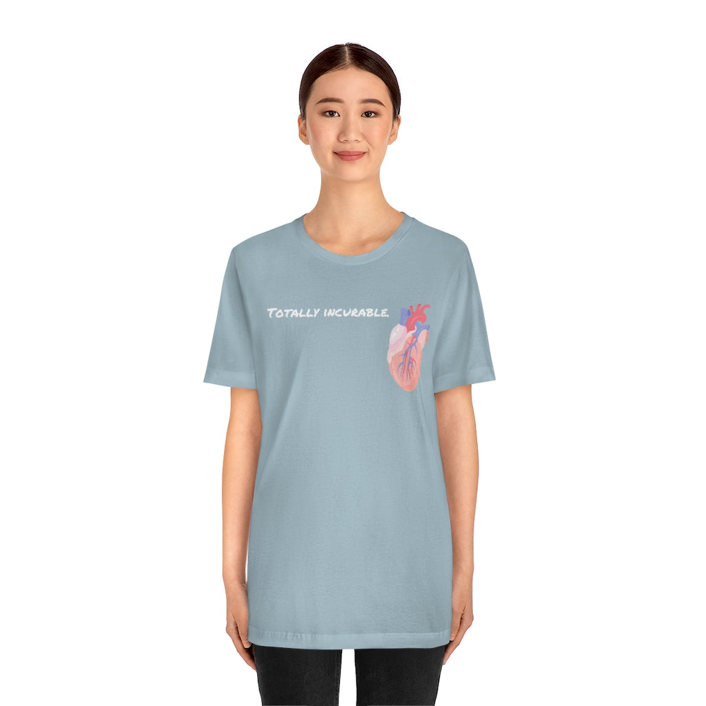 TOTALLY INCURABLE: The Daily DELIRIUM T-Shirt