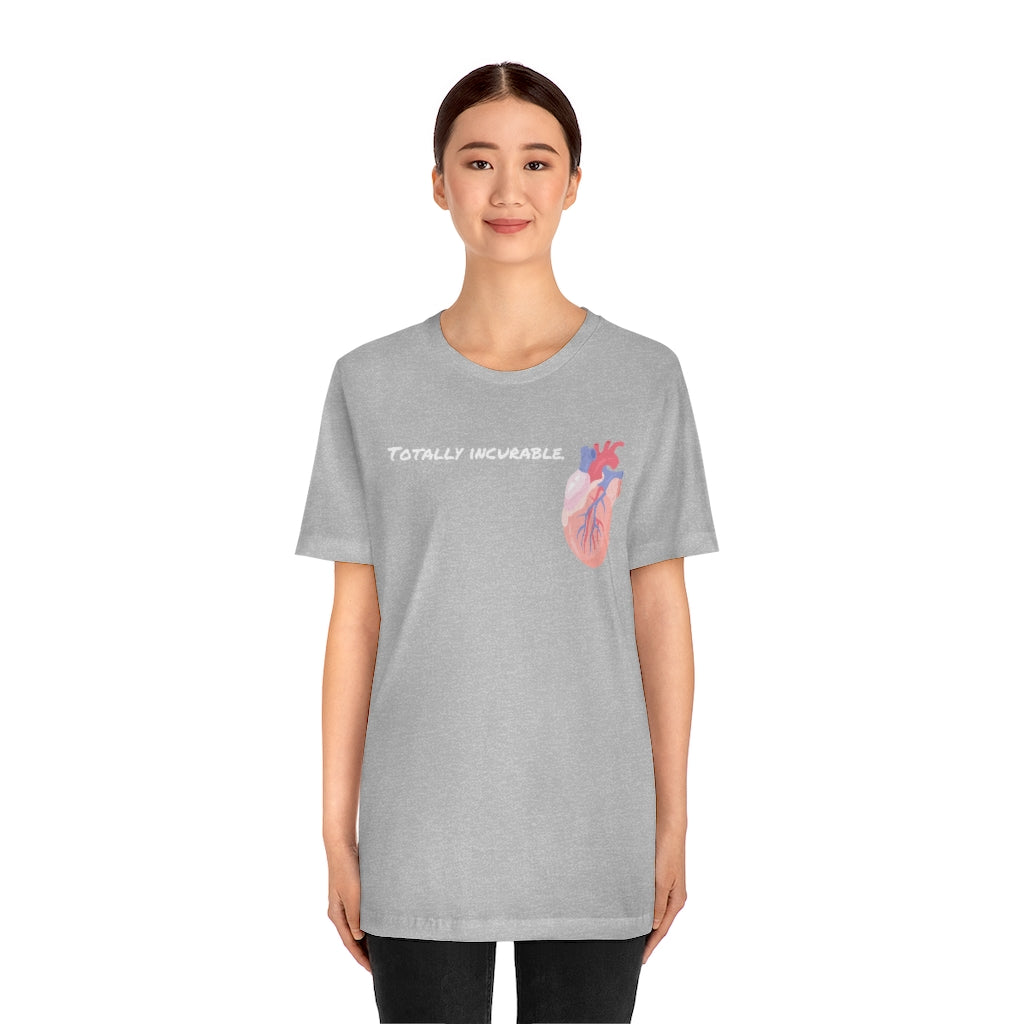 TOTALLY INCURABLE: The Daily DELIRIUM T-Shirt