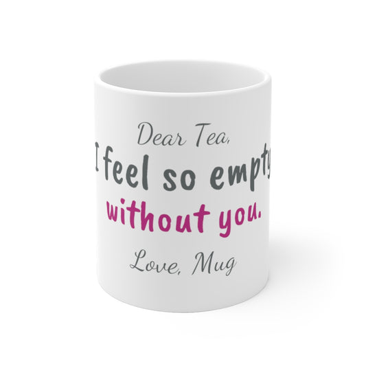 The SMUTTY MUG: "Empty" Edition / For TEA