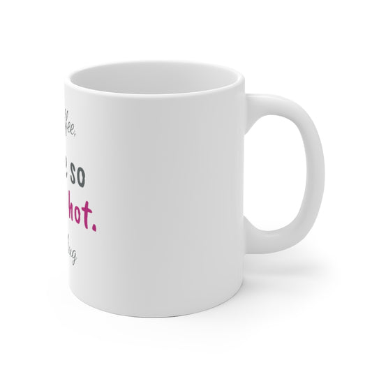 SMUTTY MUG, Steamy Edition / For COFFEE