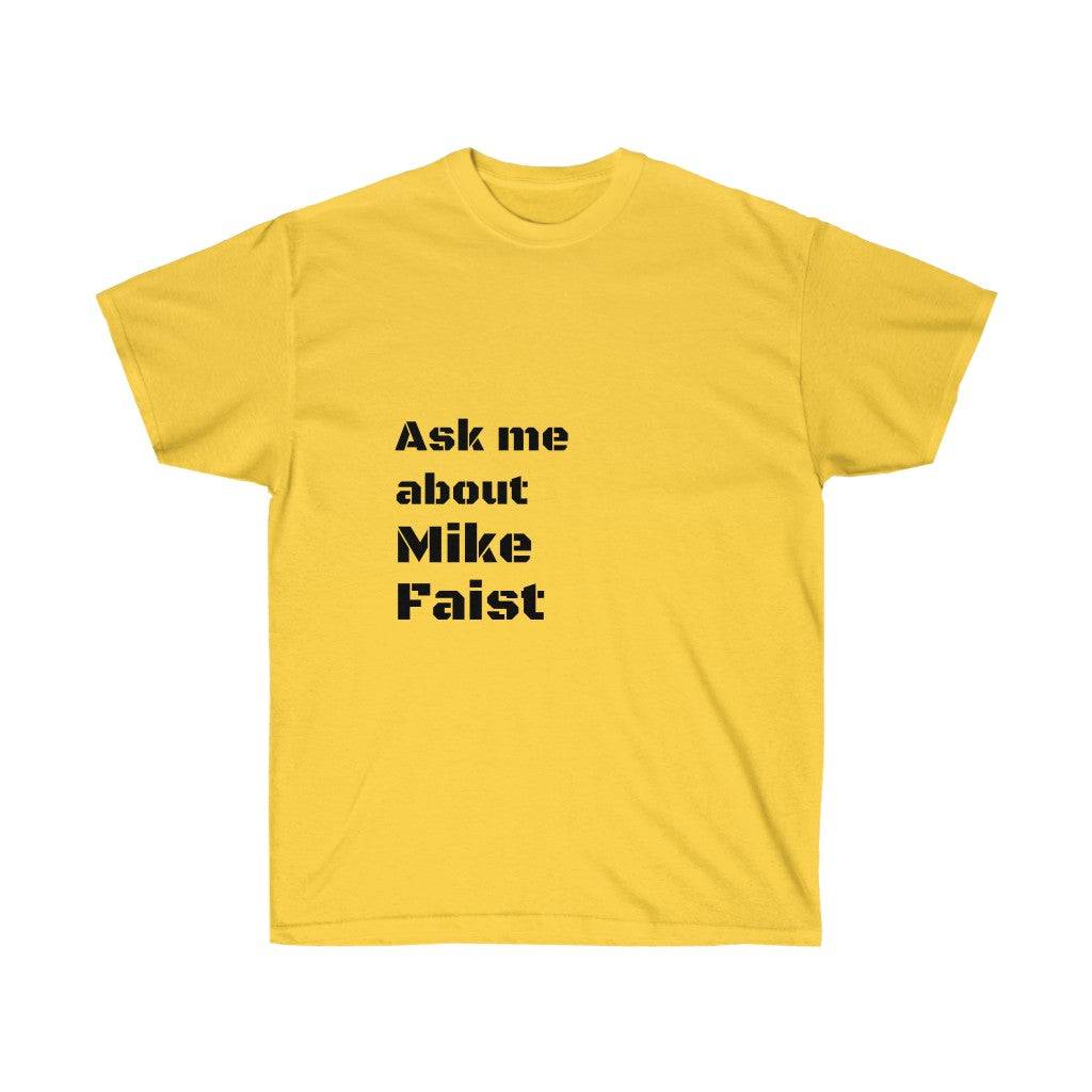 The Conversation Starter T-Shirt: Mike Faist Edition