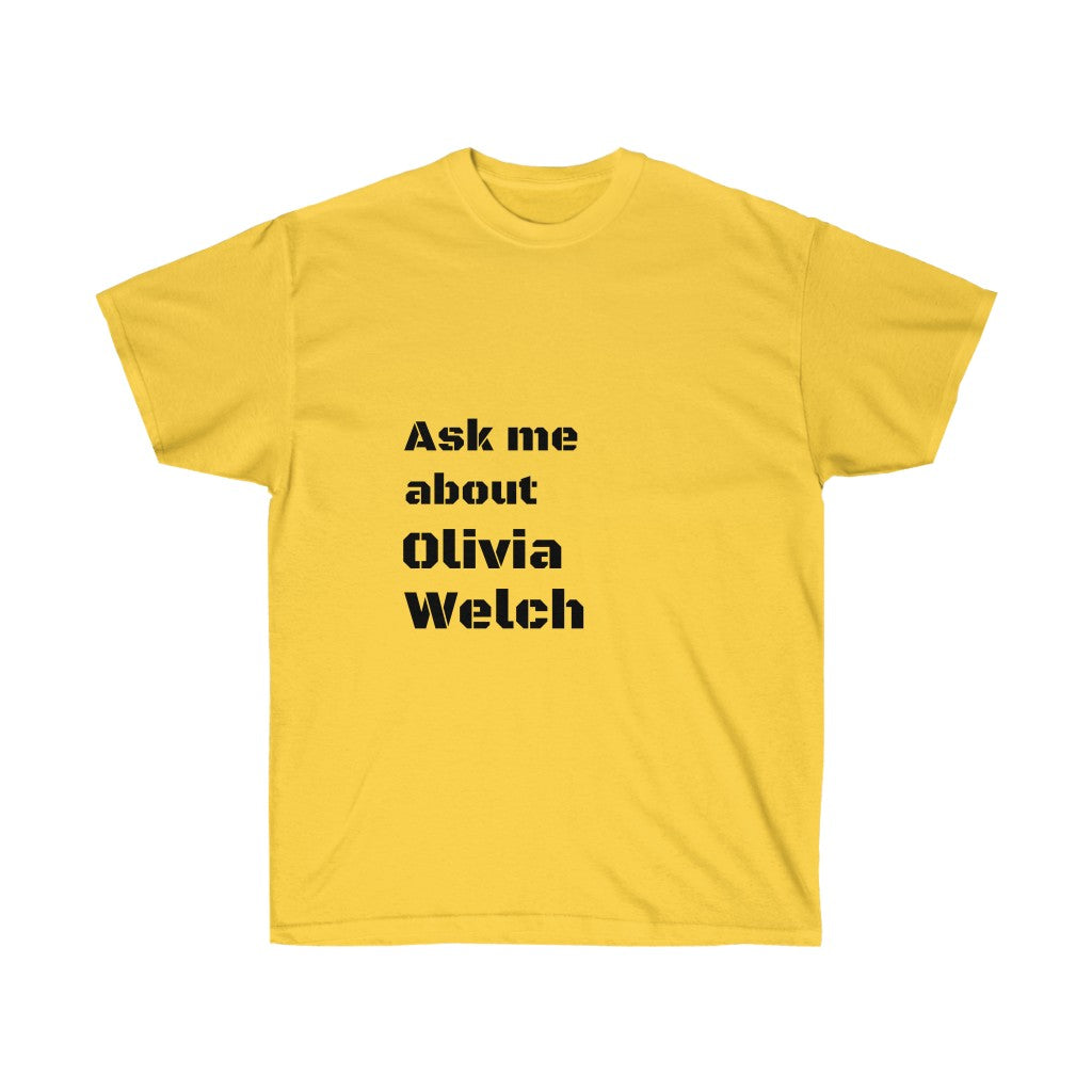 The Conversation Starter T-Shirt: Olivia Welch Edition